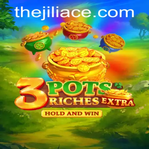 Discovering 3potsExtra: An Innovative Gaming Experience by JILIACE