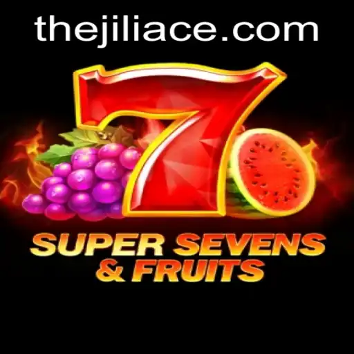 Unlock the Wonders of 7SuperSevensFruits: The Ultimate JILIACE Adventure
