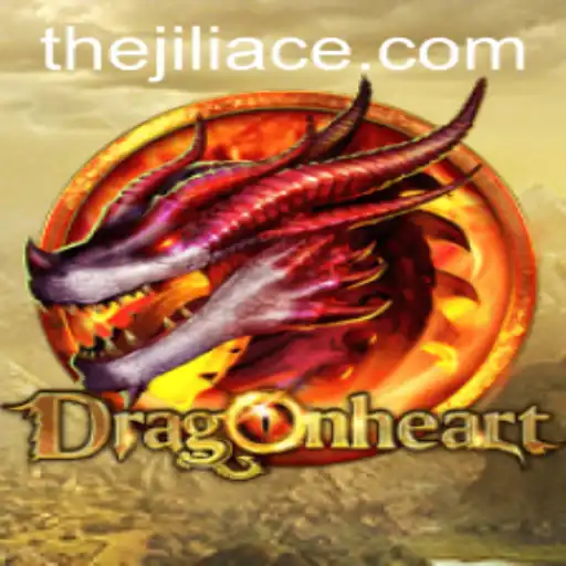 DragonHeart: Unleashing the Legendary Adventure with JILIACE